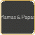 Mamas and Papas