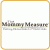 Mommy Measure