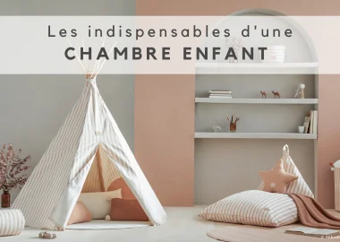 Comment choisir le mobilier d'une chambre d'enfant