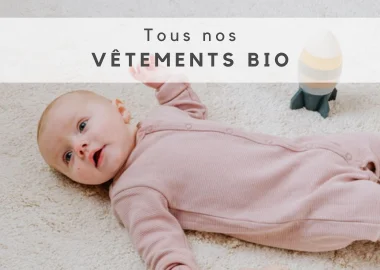 Vêtment bébé bio GOTS