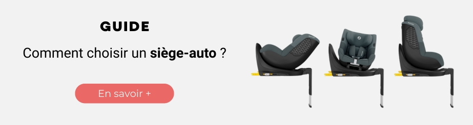 Comment choisir son siège auto ?