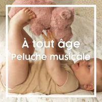 Peluche musicale bébé et enfant