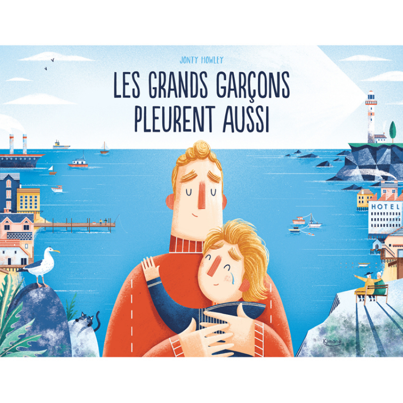Editions Kimane - Livre Les grands garçons pleurent aussi