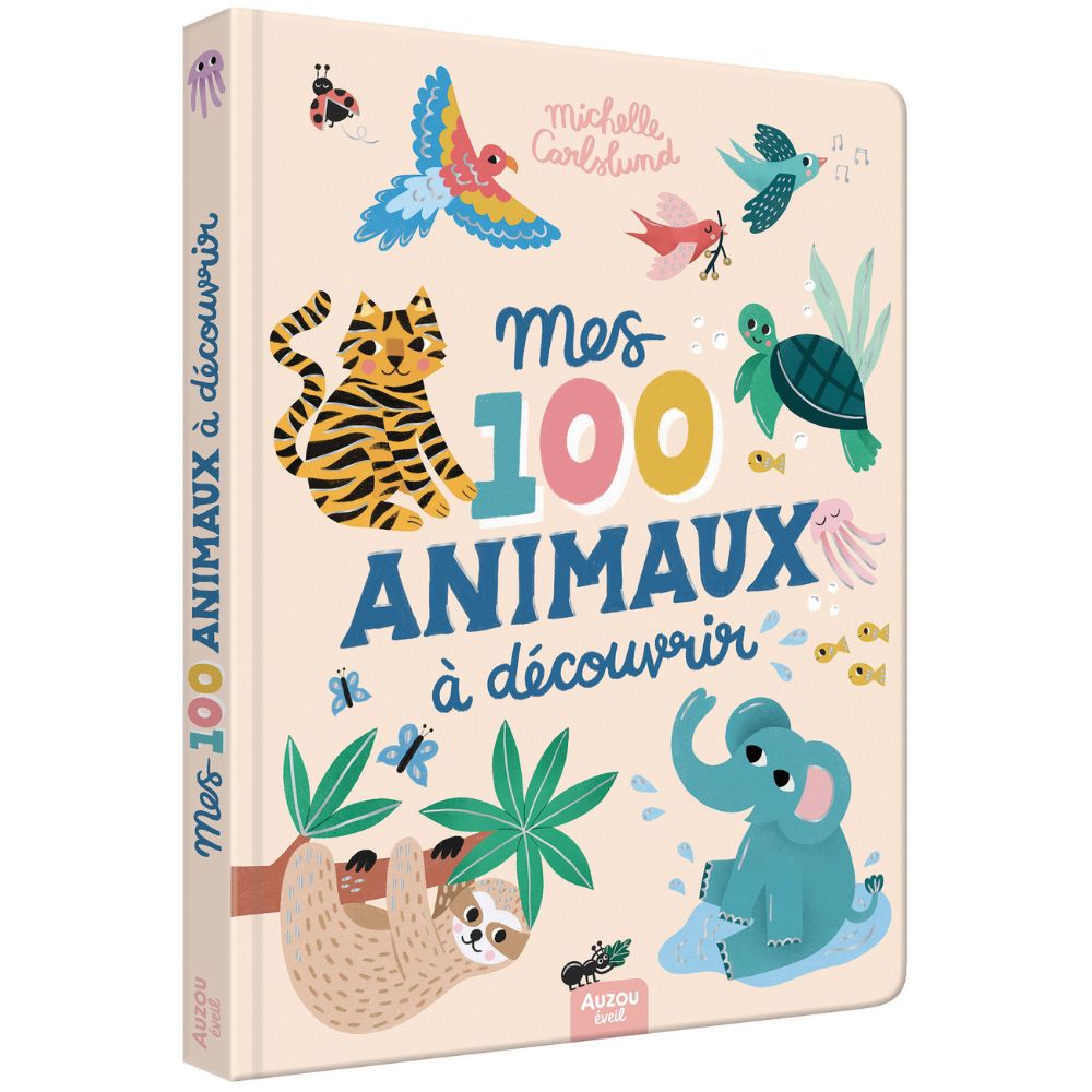 Auzou Editions - Livre Mes 100 animaux à découvrir X Michelle Carlslund