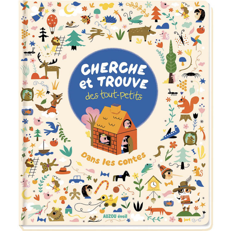 Auzou Editions - Livre Cherche et trouve des tout-petits - Dans les contes