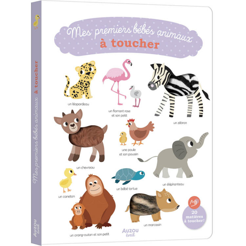 Auzou Editions - Livre Mes premiers bébés animaux à toucher