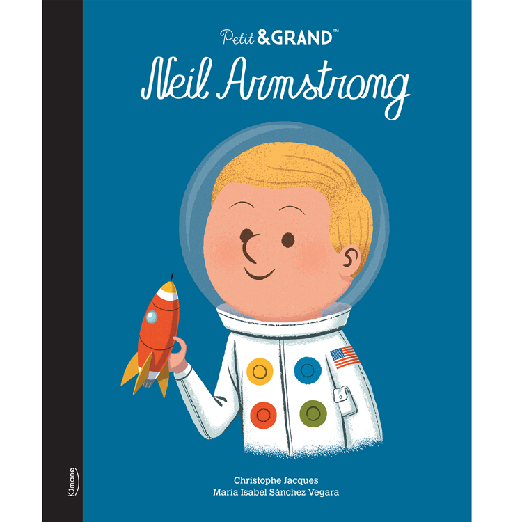 Editions Kimane - Livre Neil Armstrong