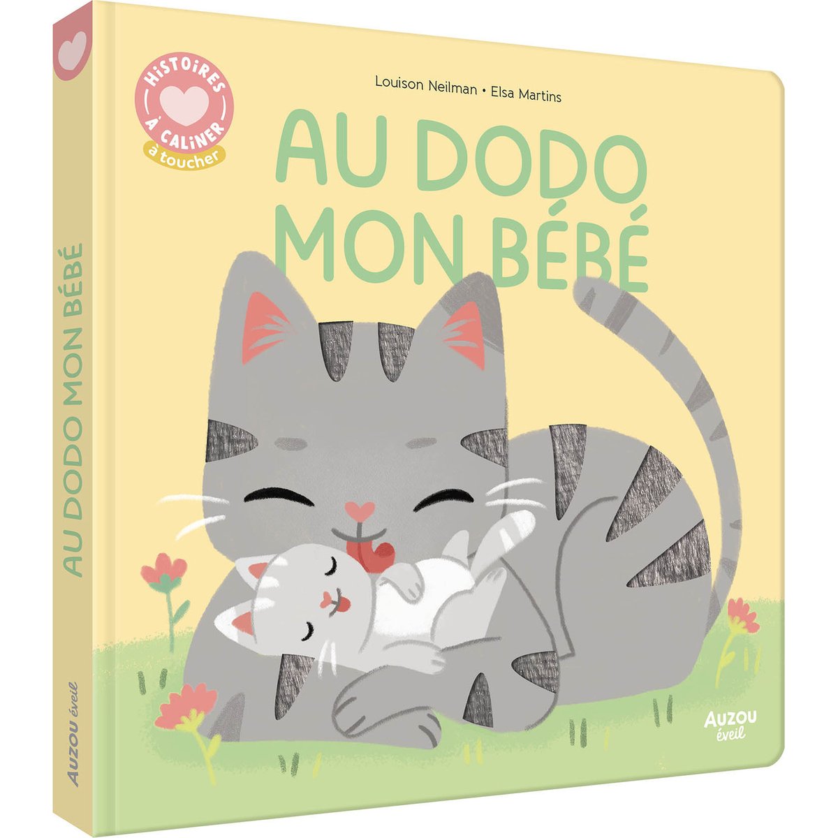 Auzou Editions - Livre Histoires à câliner - Au dodo mon bébé